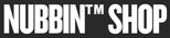 NUBBIN™ shop